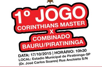 1º Jogo Corinthians Master x Combinado Bauru/Piratininga